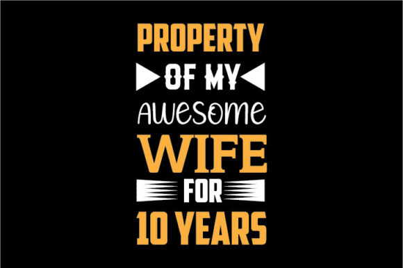 Download Property of My Awesome Wife for 10 Years - Premium Resources